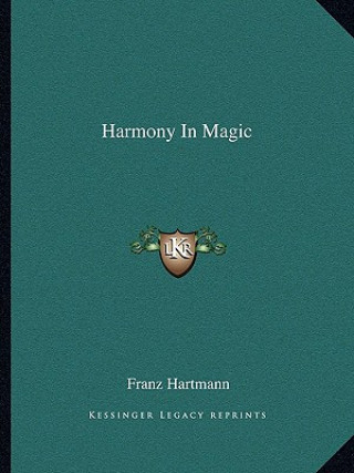 Harmony in Magic