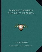 Masonic Signings and Grips in Africa