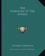 The Symbolism of the Zodiac