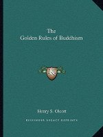 The Golden Rules of Buddhism