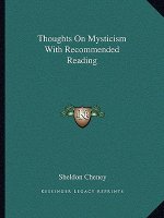 Thoughts on Mysticism with Recommended Reading