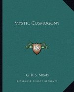 Mystic Cosmogony