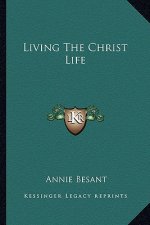 Living the Christ Life