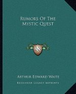 Rumors of the Mystic Quest