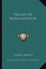 Proofs of Reincarnation