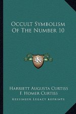 Occult Symbolism of the Number 10