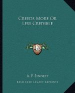 Creeds More or Less Credible
