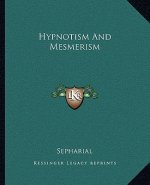 Hypnotism and Mesmerism