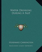Water Drinking During a Fast