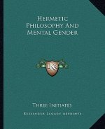 Hermetic Philosophy and Mental Gender