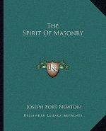 The Spirit of Masonry