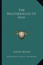 The Brotherhood of Man