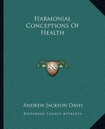 Harmonial Conceptions of Health