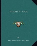 Health in Yoga