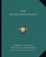 The Leland Manuscript