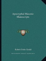 Apocryphal Masonic Manuscripts