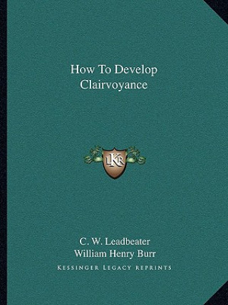 How to Develop Clairvoyance