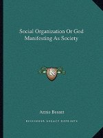 Social Organization or God Manifesting as Society