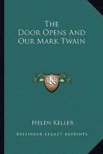 The Door Opens and Our Mark Twain
