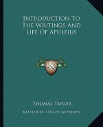 Introduction to the Writings and Life of Apuleius