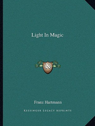 Light in Magic
