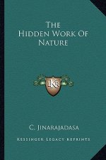 The Hidden Work of Nature
