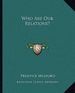 Who Are Our Relations?