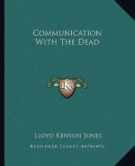 Communication with the Dead
