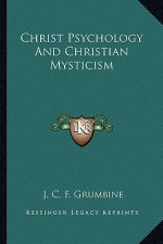 Christ Psychology and Christian Mysticism