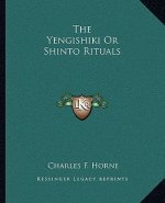 The Yengishiki or Shinto Rituals