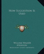 How Suggestion Is Used