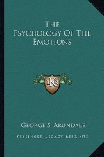 The Psychology of the Emotions