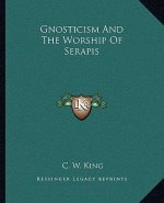 Gnosticism and the Worship of Serapis