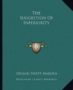 The Suggestion of Inferiority
