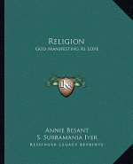 Religion: God Manifesting as Love