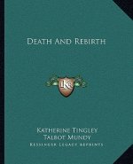 Death and Rebirth