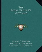 The Royal Order of Scotland