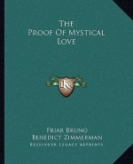 The Proof of Mystical Love