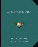 African Ophiolatry