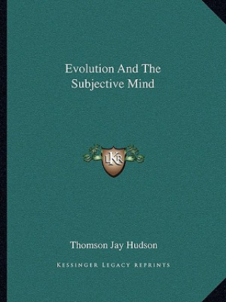 Evolution and the Subjective Mind