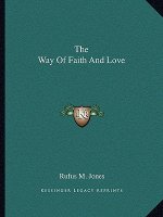 The Way of Faith and Love