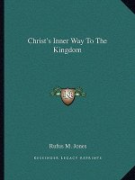 Christ's Inner Way to the Kingdom