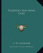 Telepathy and Mind Cure