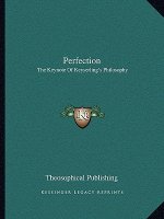 Perfection: The Keynote of Keyserling's Philosophy