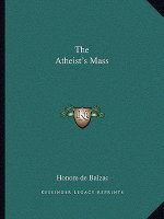 The Atheist's Mass