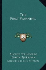 The First Warning