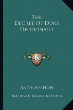 The Decree of Duke Deodonato