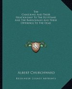 The Chaldeans and Their Relationship to the Egyptians and the Babylonians and Their Offerings to the Dead