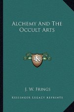 Alchemy and the Occult Arts