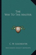 The Way to the Master